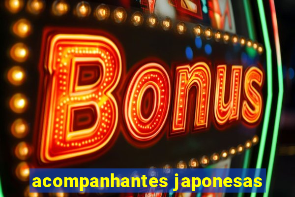 acompanhantes japonesas